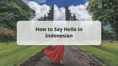 how do you say hello in indonesia